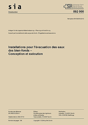 SN 592 000:2024 Installations pour l'évacuation des eaux des biens-fonds